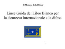 Generale Arpino al ministro Trenta: ripartire dal Libro Bianco