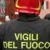 Vigili del fuoco senza assicurazione Inail: Richiesta di aiuto al Presidente Mattarella