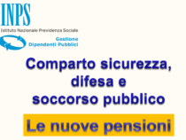 Le nuove Pensioni del settore Sicurezza e Difesa