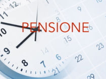 Pensioni: svelato il piano della riforma che farà il Governo