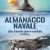Libri: Almanacco navale della Seconda guerra mondiale (1939-1945) di Giuliano Da Frè