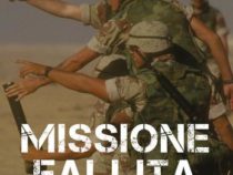 Libri: “Missione fallita. La sconfitta dell’Occidente in Afghanistan” – Autore Gastone Breccia