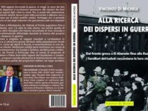 Libri: “Alla Ricerca dei dispersi in guerra”, Autore Vincenzo Di Michele
