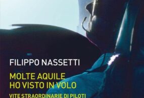 Libri: “Molte aquile ho visto in volo” di Filippo Nassetti