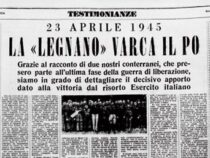 Storia: Il 23 aprile 1945 la divisione “Legnano” varca il Po