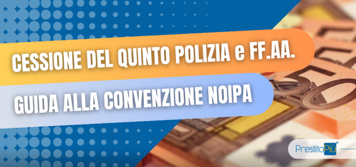 Cessione del quinto NoiPA in convenzione [Guida 2025]