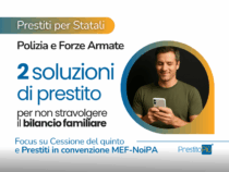 Polizia e Forze Armate: come affrontare spese importanti senza stravolgere il bilancio familiare? 2 Soluzioni per richiedere fino a 75.000 € e oltre – Richiesta online, con PrestitoPiù
